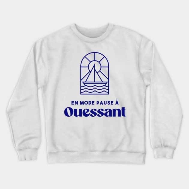 Ouessant in pause mode - Brittany Morbihan 56 BZH Sea Island of Ouessant Crewneck Sweatshirt by Tanguy44